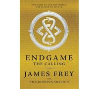 Nils Johnson-Shelton James Frey Endgame: The Calling (Tascabile)