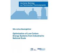 Nils Julius Bau Optimization of Low-Carbon Energy Systems from Indus (Tascabile)