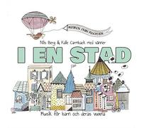 Nils & Kalle Carmback Berg I En Stad (CD)