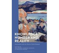 Nils Kürbis Knowledge, Number and Reality (Tascabile)