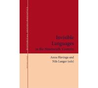 Nils Langer Invisible Languages in the Nineteenth Century (Tascabile)