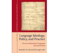 Nils Langer Language Ideology, Policy, and Practice (Tascabile)