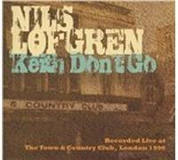 Nils Lofgren - Keith Don't Go - Cd