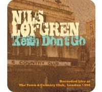 Nils Lofgren - Keith Don't Go - Cd