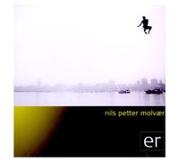 Nils Petter Molvaer Er (CD)