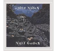 NILSEN, JOHN - NIGHT GARDEN