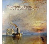 Nilsen,Steinar Granmo The Horn in Romanticism (CD)