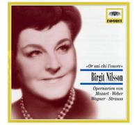 Nilsson, Birgit - Or Sai Chi L'Onore