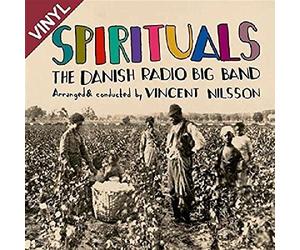 Nilsson, Vincent/ Danish Radio Big Band - Spirituals