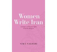 Nima Naghibi Women Write Iran (Tascabile)