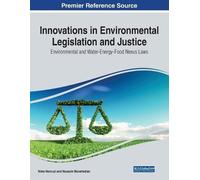 Nima Norouzi Hu Innovations in Environmental Legislation and Justice (Tascabile)