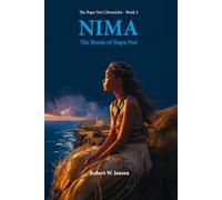 NIMA: The Roots of Rapa Nui
