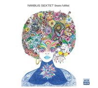 Nimbus Sextet - Dreams Fulfilled