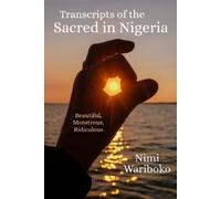 Nimi Wariboko Transcripts of the Sacred in Nigeria (Copertina rigida)