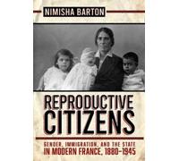 Nimisha Barton Reproductive Citizens (Tascabile)