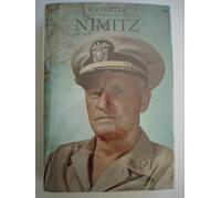 Nimitz: Biography of Chester W. Nimitz