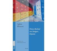 Nimm Abschied von Stuttgart, Astyanax: 29
