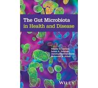 Nimmy Srivastava The Gut Microbiota in Health and Disease (Copertina rigida)