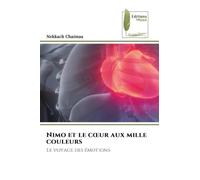 Nimo et le c¿ur aux mille couleurs: Le voyage des émotions