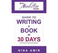 Nina Amir Linda The Write Nonfiction NOW Guide to Writing a Book in (Tascabile)