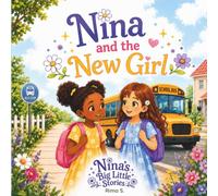 Nina and the new girl