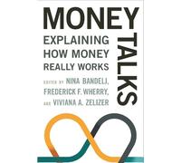 Nina Bandelj Money Talks (Tascabile)