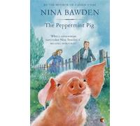 Nina Bawden The Peppermint Pig (Tascabile)