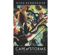 Nina Berberova Cape Of Storms (Tascabile)