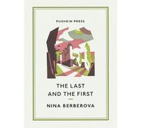 Nina Berberova The Last and the First (Tascabile) Pushkin Collection