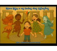 Nina Biju e as Fadas das Estações