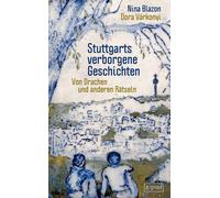 Nina Blazon Dor Stuttgarts verborgene Geschichten: Von Drache (Copertina rigida)