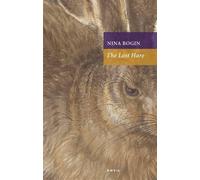 Nina Bogin The Lost Hare (Tascabile)