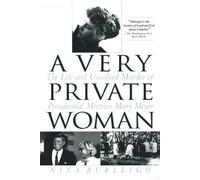 Nina Burleigh A Very Private Woman (Tascabile)