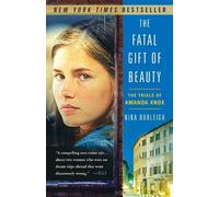 Nina Burleigh The Fatal Gift of Beauty (Tascabile)