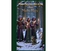 Nina chez les elfes et les chats.