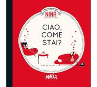 Nina. Ciao, come stai?