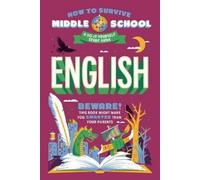 Nina Ciatto Dan Tucker How to Survive Middle School: English (Tascabile)