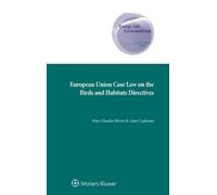 Nina Claudia Mi European Union Case Law on the Birds and Hab (Copertina rigida)