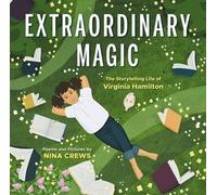 Nina Crews Extraordinary Magic (Copertina rigida)
