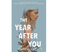 Nina de Pass The Year After You (Copertina rigida)
