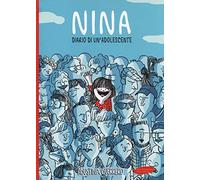 Nina. Diario di un'adolescente