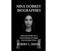 NINA DOBREV BIOGRAPHIES: The Life Story Of A Hollywood Actress And Global Star