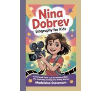 Nina Dobrev Biography for Kids: From Small Town Girl to Hollywood Star - The Inspiring Journey of a Young Actress