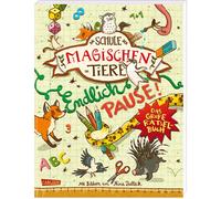 Nina Dulleck Ni Die Schule der magischen Tiere: Endlich Pause Das g (Tascabile)