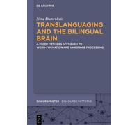 Nina Dumrukcic Translanguaging and the Bilingual Brain (Copertina rigida)