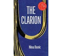 Nina Dunic The Clarion (Tascabile)