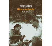 Nina e Antonio. Sud, 1918
