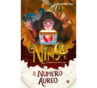 Nina e il numero aureo (Vol. 5)