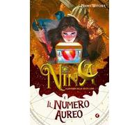 Nina e il numero aureo. Vol. 5