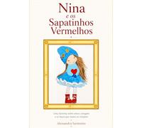 Nina e os Sapatinhos Vermelhos